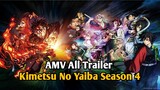 Kimetsu no Yaiba Season 4 - Gini Jadinya Kalo Trailer dijadiin「AMV」- Demon Slayer