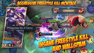 MOST AGGRESSIVE FANNY MONTAGE | HIGH IQ FREESTYLE KILLS | INSANE WALLSPAM | MLBB