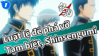 [Luật lệ để phá vỡ ]Tạm biệt, Shinsengumi - The Phoenix_1