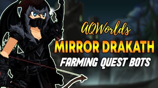 AQW - MIRROR DRAKATH FARMING QUESTS Bot | Grimoire 3.8+ PRO