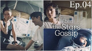 E04 When the Stars Gossip [Sub Indo]