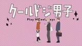 Play It Cool, Guys Episode 11