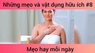Mẹo và vật dụng hữu ích p8
