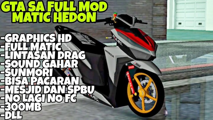 DOWNLOAD GTA SA LITE FULL MOD MOTOR MATIC DRAG BISA SEMUA DI HP ANDROID SIZE 300MB