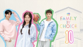 [ENGSUB] Family by Choice Ep10