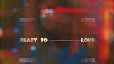 Ready To Love (full audio)