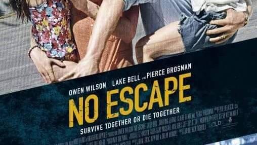 No escape 2015 full movie BiliBili