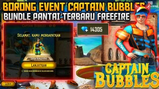 BORONG EVENT CAPTAIN BUBBLES DAN DAPATKAN BUNDLE NYA | GARENA FREE FIRE INDONESIA