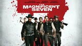 THE MAGNIFICENT SEVEN (2016) FULL MOVIE HD!
