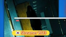 🎬 Streamer 2023 with English SUB (High-quality) Horror movie