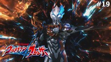 Ultraman Blazar Tập 19: Ánh Sáng Và Lửa (Lồng Tiếng)