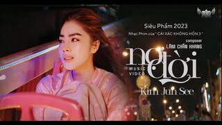 NỢ ĐỜI - KIM JUN SEE | SÁNG TÁC - LÂM CHẤN KHANG ( Nhạc Phim của CÁI XÁC KHÔNG HỒN 3 )