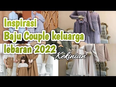Inspirasi Baju Couple keluarga untuk lebaran