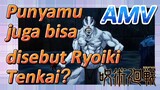 [Jujutsu Kaisen] AMV | Punyamu juga bisa disebut Ryoiki Tenkai？