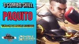 3 COMBO SKILL PAQUITO TERBAIK DI MOBILE LEGENDS!!