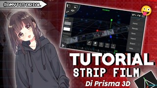 AMV Tutorial Strip Film Di Prisma 3D