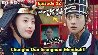 Under The Queen's Umbrella Ep12 || Crown Prince Seongnam And Chungha Finally Married!!