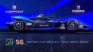 Asphalt 9 - Global & China | TikTok LIVE Replay | May 25th, 2024