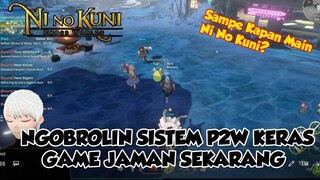 NGOBROL NGOBROL YUK SISTEM P2W SADIS DAN SAMPAI KAPAN KALIAN MAIN GAME INI NI NO KUNI CROSS WORLDS