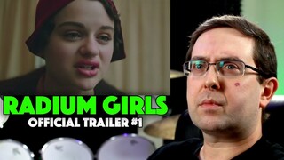 REACTION! Radium Girls Trailer #1 - Joey King Movie 2020