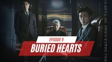 BURIED HEARTS | EPISODE 9 | PRIA YANG DIKHIANATI KEKASIHNYA TERNYATA CUCU BOSNYA
