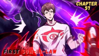 First Son-in-Law chapter 57 Kekuatan baru