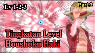 Cara Kerja Haoshoku Haki Berdasarkan Levelnya (Level Haki Raja)
