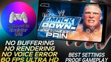 WWE Smack Down Pain is Now Available For All Android Devices | Aether Sx2 Emulator For PS2 Games |HD