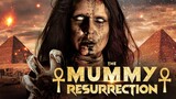 The Mummy Resurrection (2022) Dual Audio {Hindi-English} full movie HD 😎