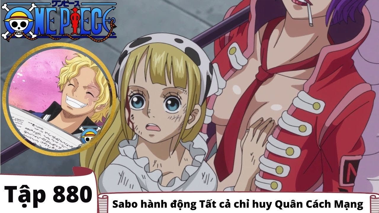 One Piece Tập 880 | Sabo hành động Tất cả chỉ huy Quân Cách Mạng | Tóm Tắt Anime (AMV) - Bilibili One Piece Tập 880 | Sabo hành động Tất cả chỉ huy Quân Cách Mạng | Tóm Tắt Anime (AMV) - Bilibili