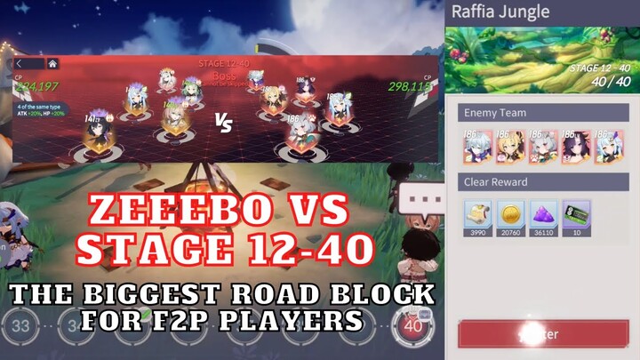 Eversoul | Zeeebo Vs Stage 12-40 Showcase | The BIGGEST ROAD BLOCK FOR F2P Players