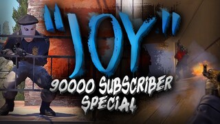 Joy - A CS:GO Fragmovie by silent (90 000 Subscriber Special)