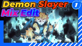 Demon Slayer 
Mix Edit_1