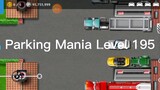 Parking Mania Level 195