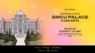 SMTown Live 2023 SMCU Palace @Jakarta with KB Bank [2023.09.23]