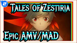 Tales of Zestiria Epic AMV/MAD_2