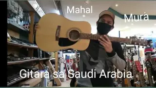 MAGKANO ANG GITARA SA SAUDI ARABIA