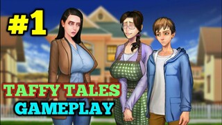 TAFFY TALESv0.14.3b | GAMEPLAY NEW UPDATE | PART #1