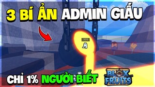 Roblox - Mình Phát Hiện 3 THỨ BÍ ẨN Mà Admin Giấu Trong Blox Fruits