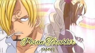 Pesan Terakhir pudding untuk sanji [AMV]