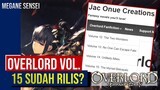Overlord Volume 15 sudah rilis? Official atau Fanfiction? #Overlord