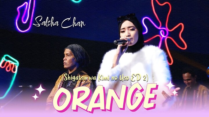 Orange | 7ii | Salsha Chan | New Monata