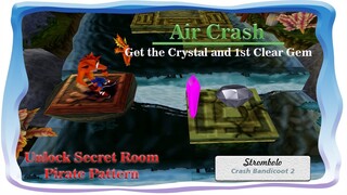 Run Stage Dapat Crystal dan Cara Mendapatkan Clear Gem Pertama di Air Crash Crash Bandicoot 2