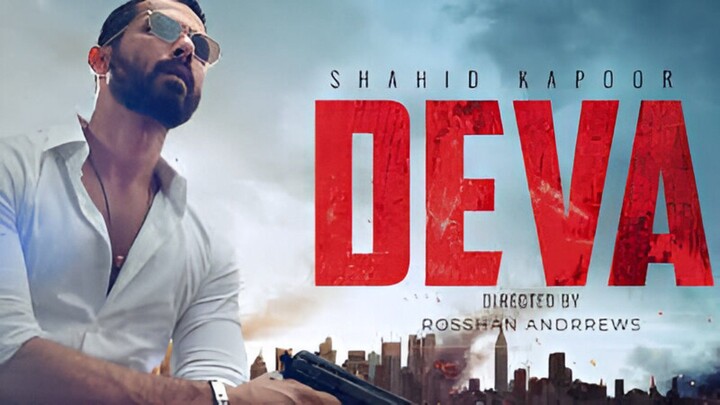 DEVA 2025 FULL HD MOVIE IN HINDI, LATEST BLOCKBUSTER MOVIE 🍿🍿 SHAHID KAPOOR POOJA HEGDE 🔥🔥🍷🍷🔥