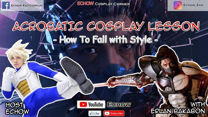 ACROBATIC COSPLAY LESSON - How to Fall with Style