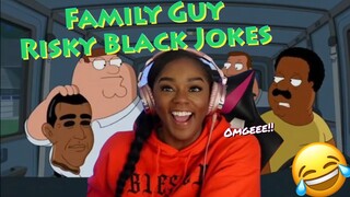 Family Guy Risky Black Jokes Compilation {Reaction} | ImStillAsia