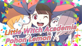 Little Witch Academia | [Senang / AMV] Pohon Lemon