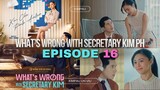 WHAT'S WRONG WITH SECRETARY KIM EPISODE 16 | KIMPAU ON VIU | Kim Chiu and Paulo Avelino #kimpau #fyp