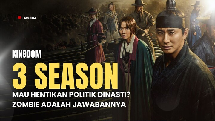 KINGDOM | FULL 3 SEASON | TANAMAN MISTERIUS HANCURKAN DINASTI JOSEON