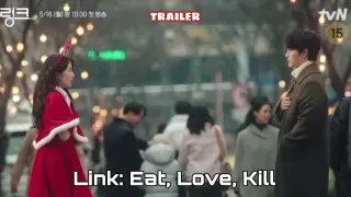 Link:Eat,Love,Kill (2022) TRAILER 3 | K-Drama Romance 'Yeo Jin-Goo x Mun Ka-Young'❤️링크: 먹고 사랑하라,죽이게